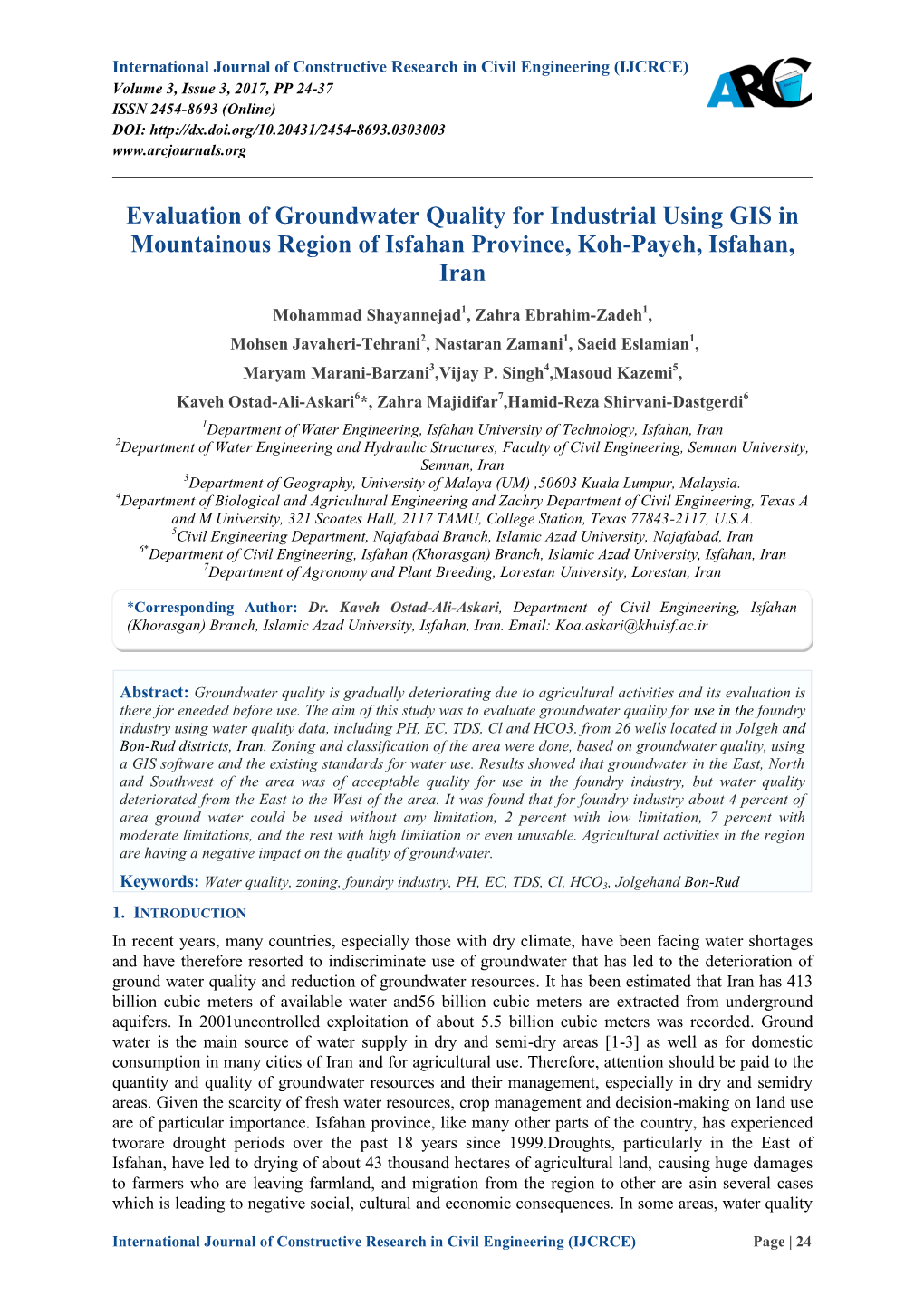 Evaluation of Groundwater Quality for Industrial Using GIS in Mountainous Region of Isfahan Province, Koh-Payeh, Isfahan, Iran