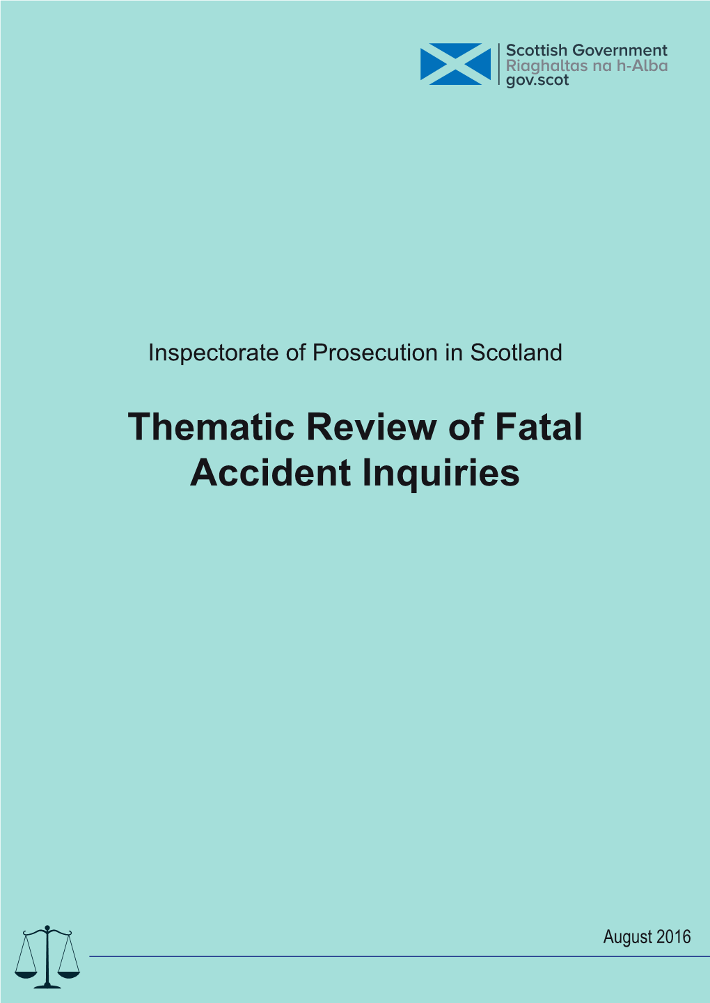 Thematic Review of Fatal Accident Inquiries