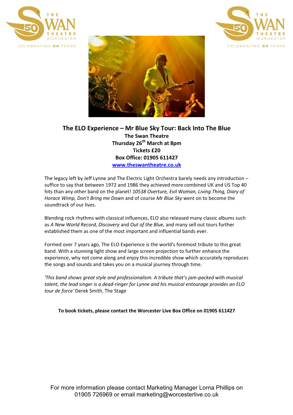 The ELO Experience – Mr Blue Sky Tour: Back Into the Blue the Swan Theatre Thursday 26Th March at 8Pm Tickets £20 Box Office: 01905 611427