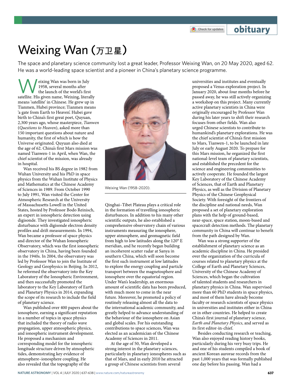Weixing Wan (万卫星) the Space and Planetary Science Community Lost a Great Leader, Professor Weixing Wan, on 20 May 2020, Aged 62