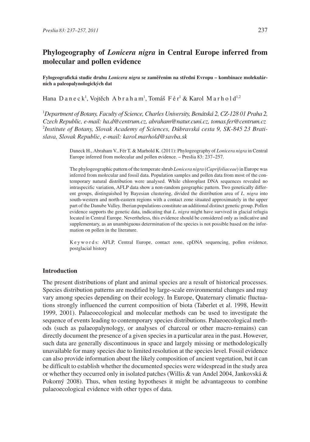 Phylogeography of Lonicera Nigra in Central Europe Inferred from Molecular and Pollen Evidence