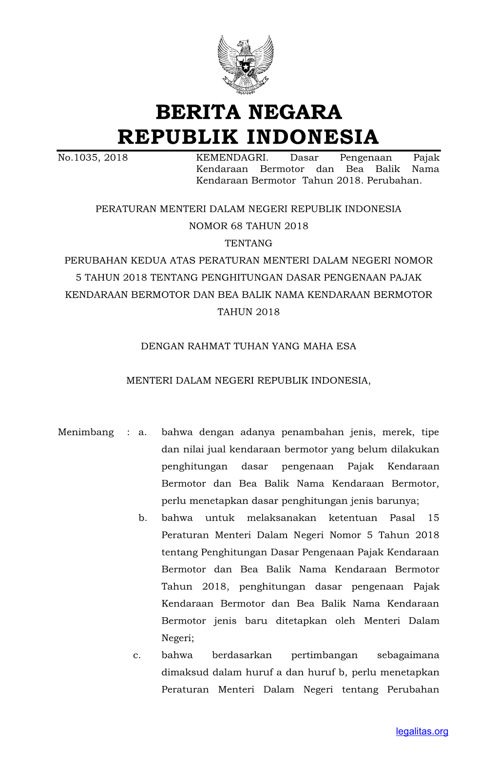 BERITA NEGARA REPUBLIK INDONESIA No.1035, 2018 KEMENDAGRI