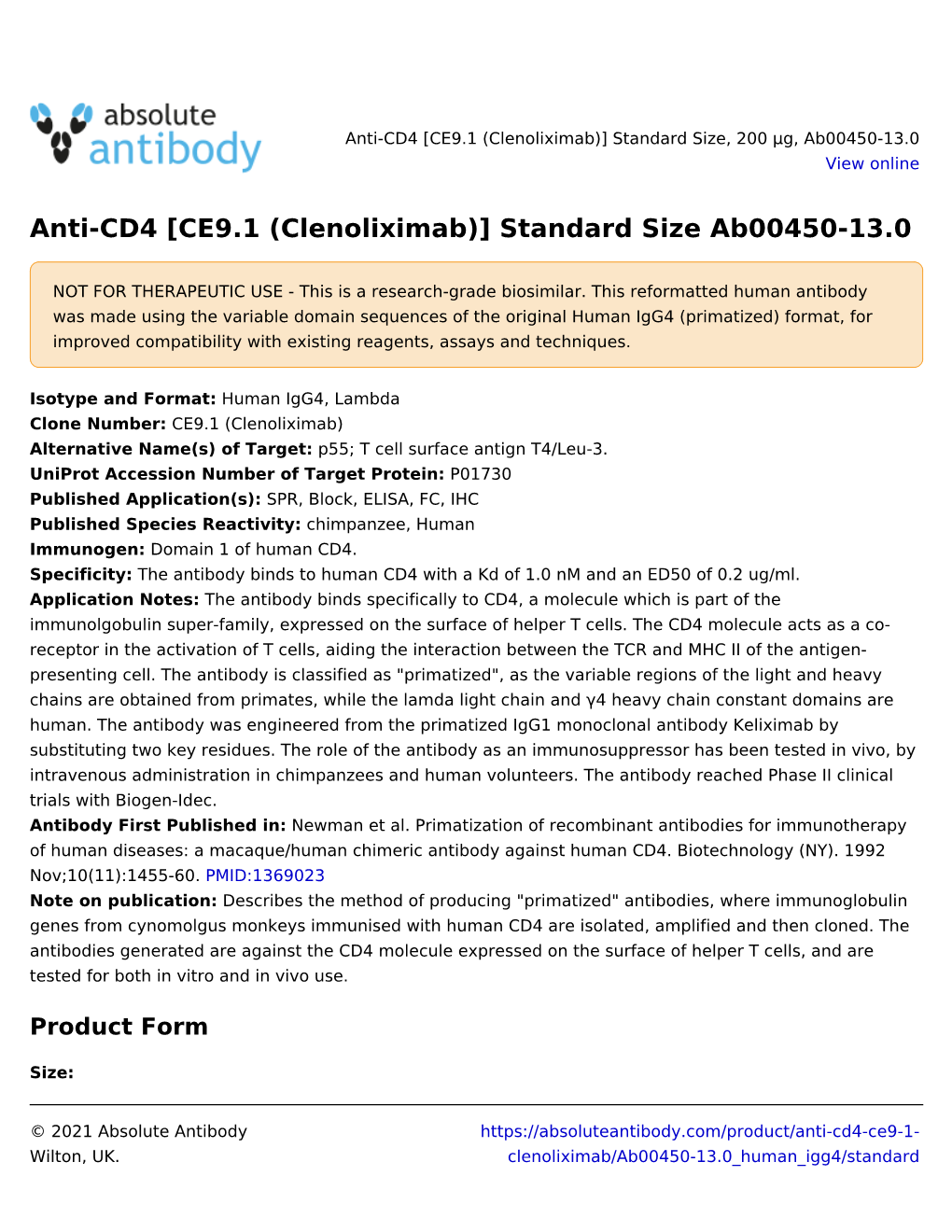 Anti-CD4 [CE9.1 (Clenoliximab)] Standard Size, 200 Μg, Ab00450-13.0 View Online