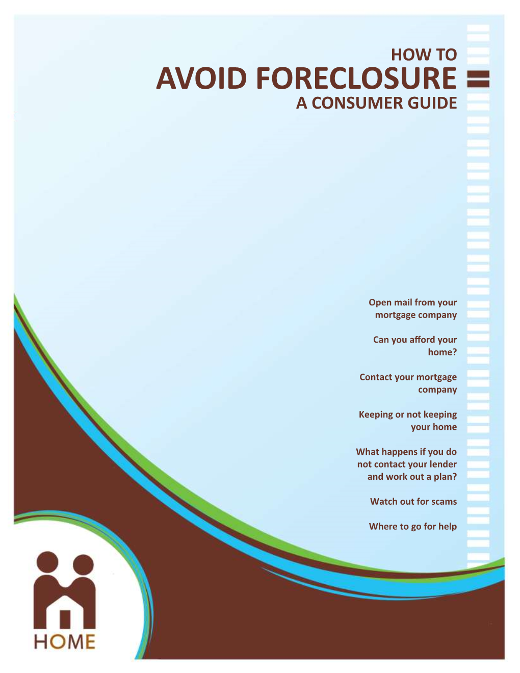 Avoid Foreclosure a Consumer Guide
