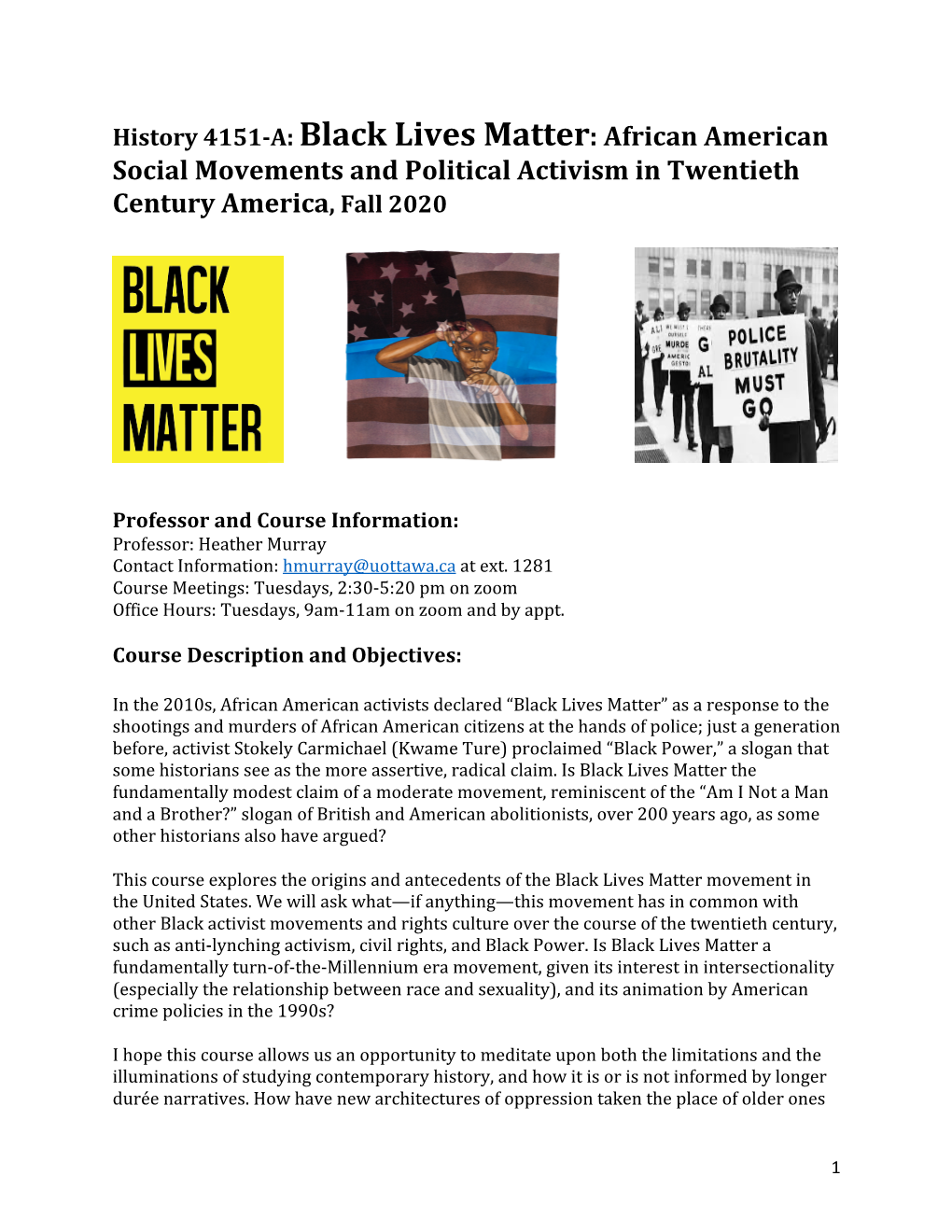 History 4151-A: Black Lives Matter: African American Social Movements and Political Activism in Twentieth Century America, Fall 2020
