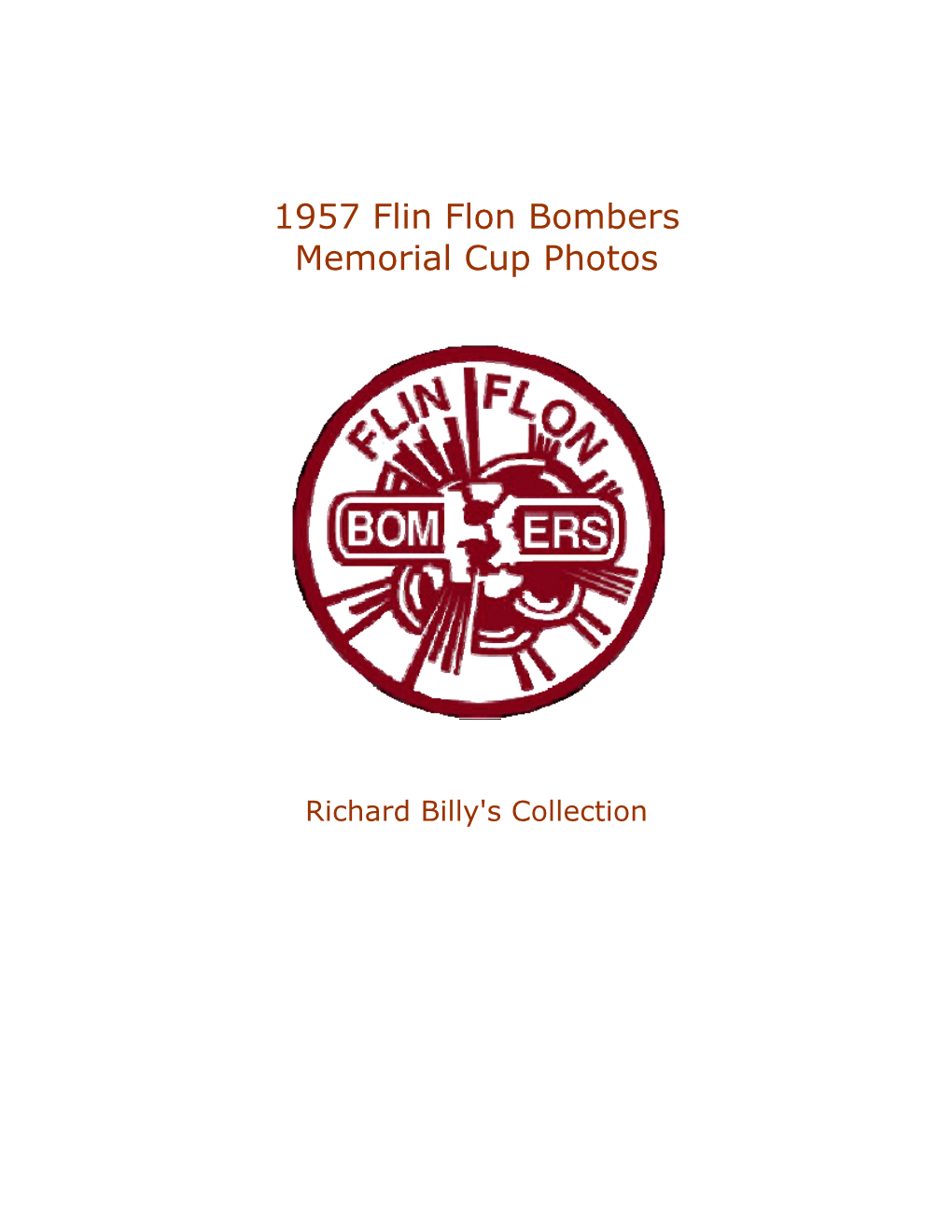 1957 Flin Flon Bombers Memorial Cup Photos