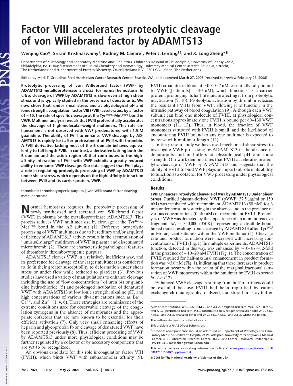 Factor VIII Accelerates Proteolytic Cleavage of Von Willebrand Factor by ADAMTS13