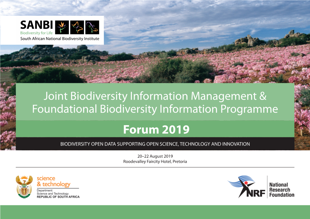 Forum 2019 BIODIVERSITY OPEN DATA SUPPORTING OPEN SCIENCE, TECHNOLOGY and INNOVATION