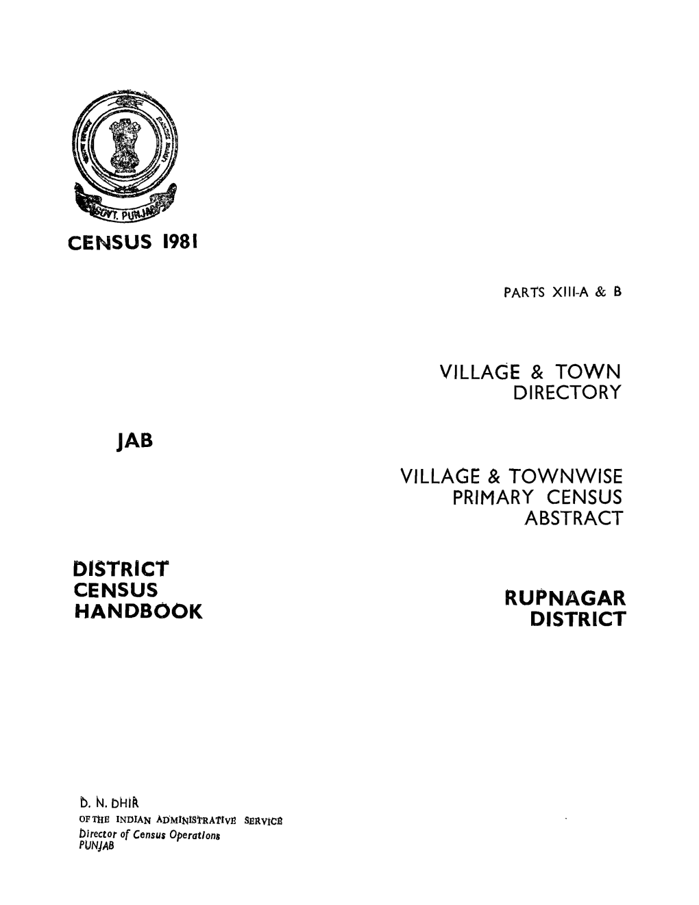 Village & Townwise Primary Census Abstract, Rupnagar, Part XIII-A & B, Series-17, Punjab
