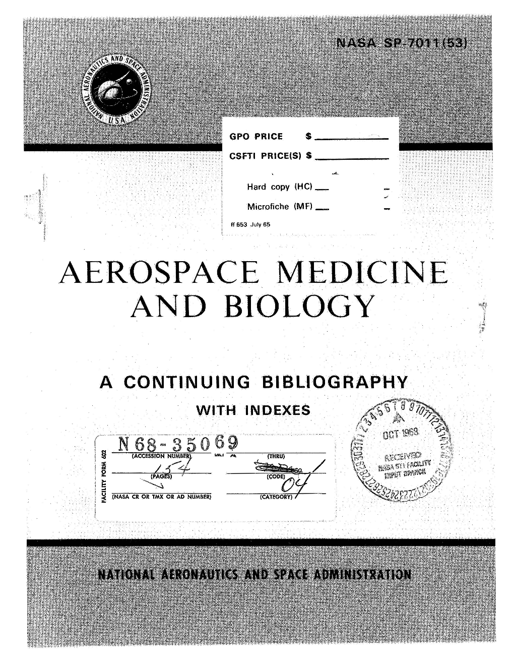 A CONTI N U in BIBLIO in NASA Continuing Bibliographies Are Annotated and Indexed Compilations of Ab- Stracts of Reports and Journal Articles on Aerospace Subjects