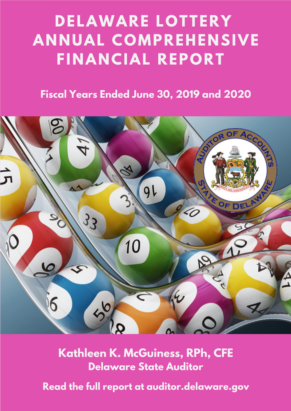 Delaware Lottery Annual Comprehensive Financial Report