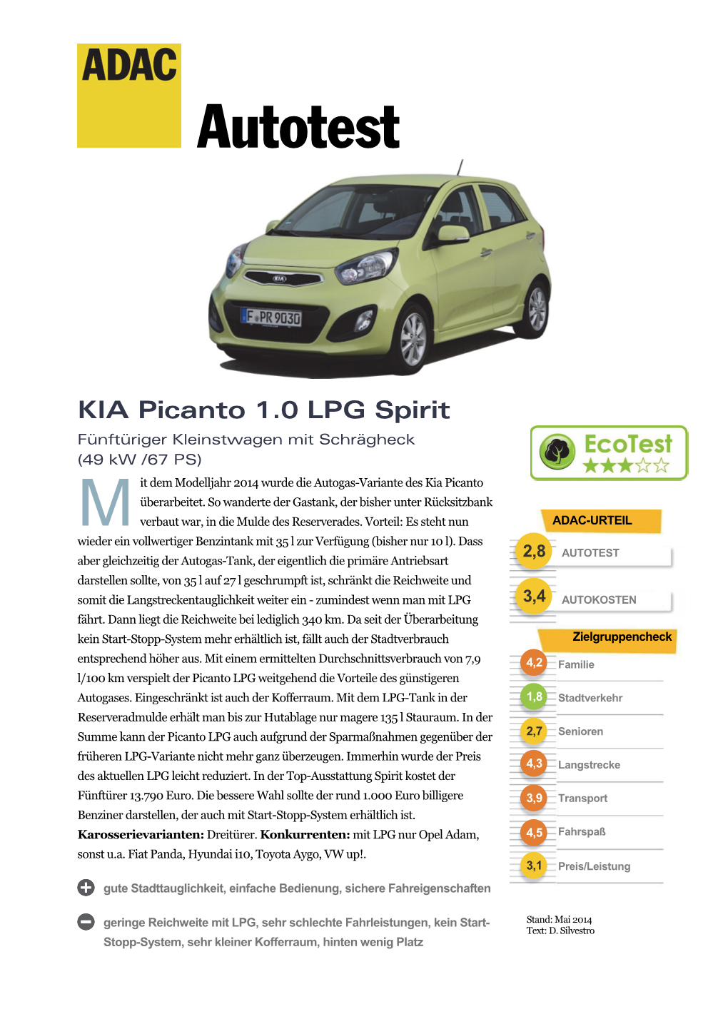 KIA Picanto 1.0 LPG Spirit Fünftüriger Kleinstwagen Mit Schrägheck (49 Kw /67 PS) It Dem Modelljahr 2014 Wurde Die Autogas-Variante Des Kia Picanto Überarbeitet