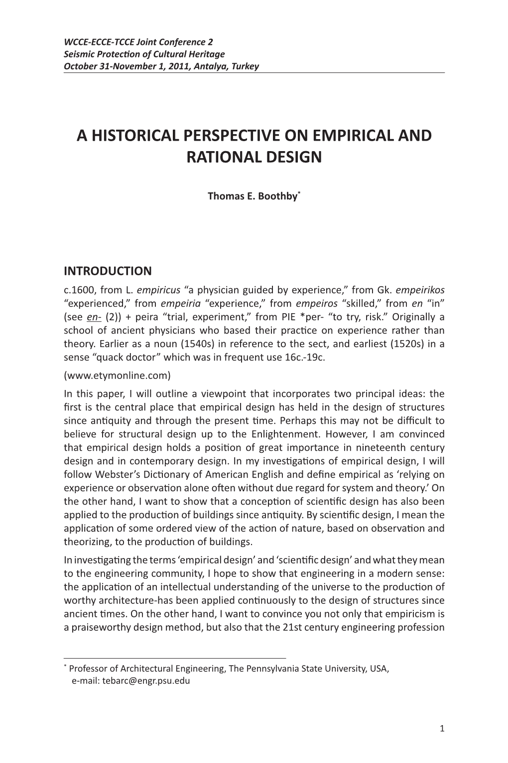 A Historical Perspective on Empirical and Rational Design