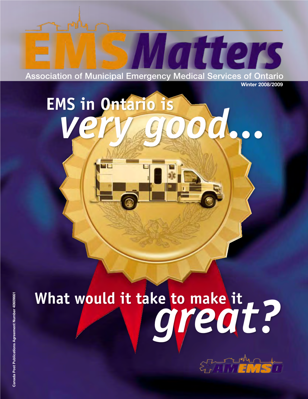 EMS in Ontario Is Very Good