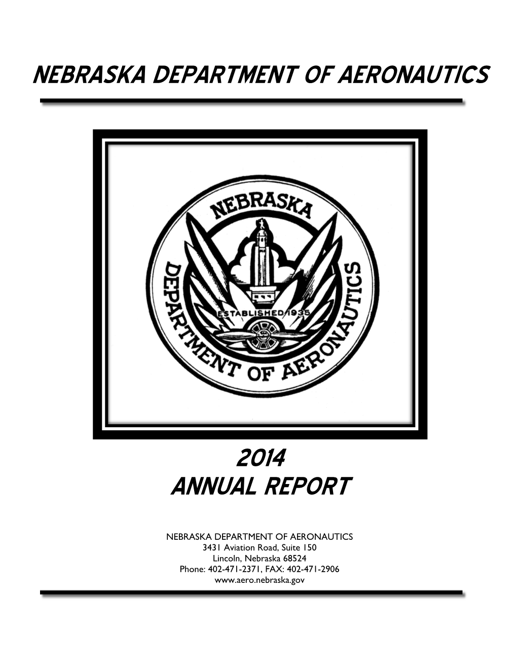 Nebraska Department of Aeronautics 2014 Annual Report