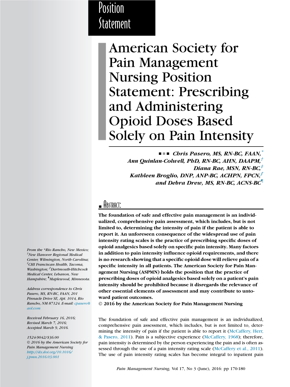Prescribing and Administering Opioid Doses Based Solely on Pain Intensity