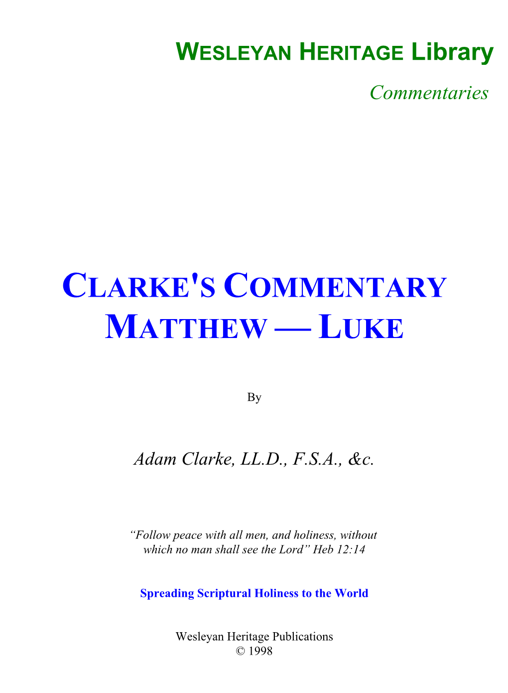 Clarke's Commentary Matthew — Luke