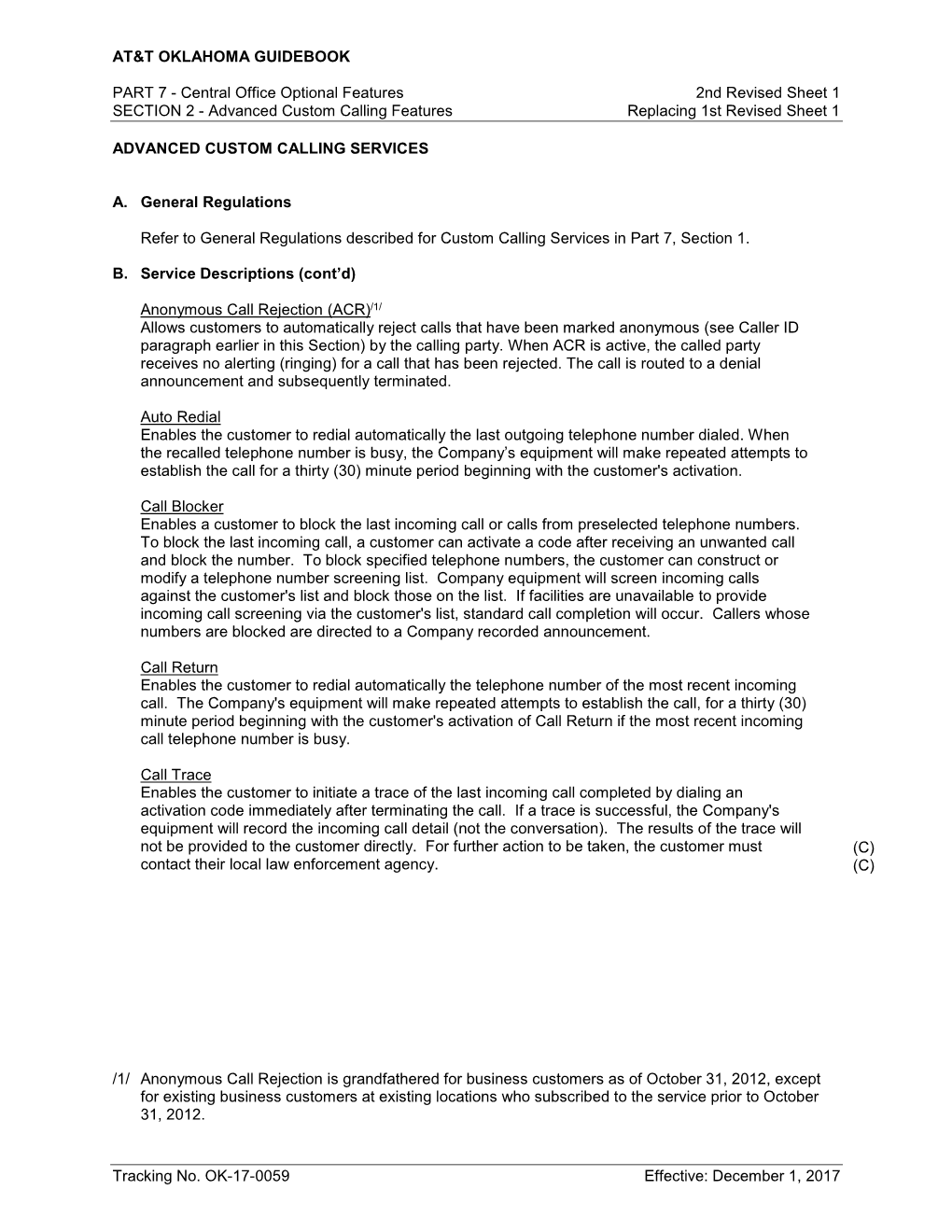 Central Office Optional Features 2Nd Revised Sheet 1 SECTION 2 - Advanced Custom Calling Features Replacing 1St Revised Sheet 1