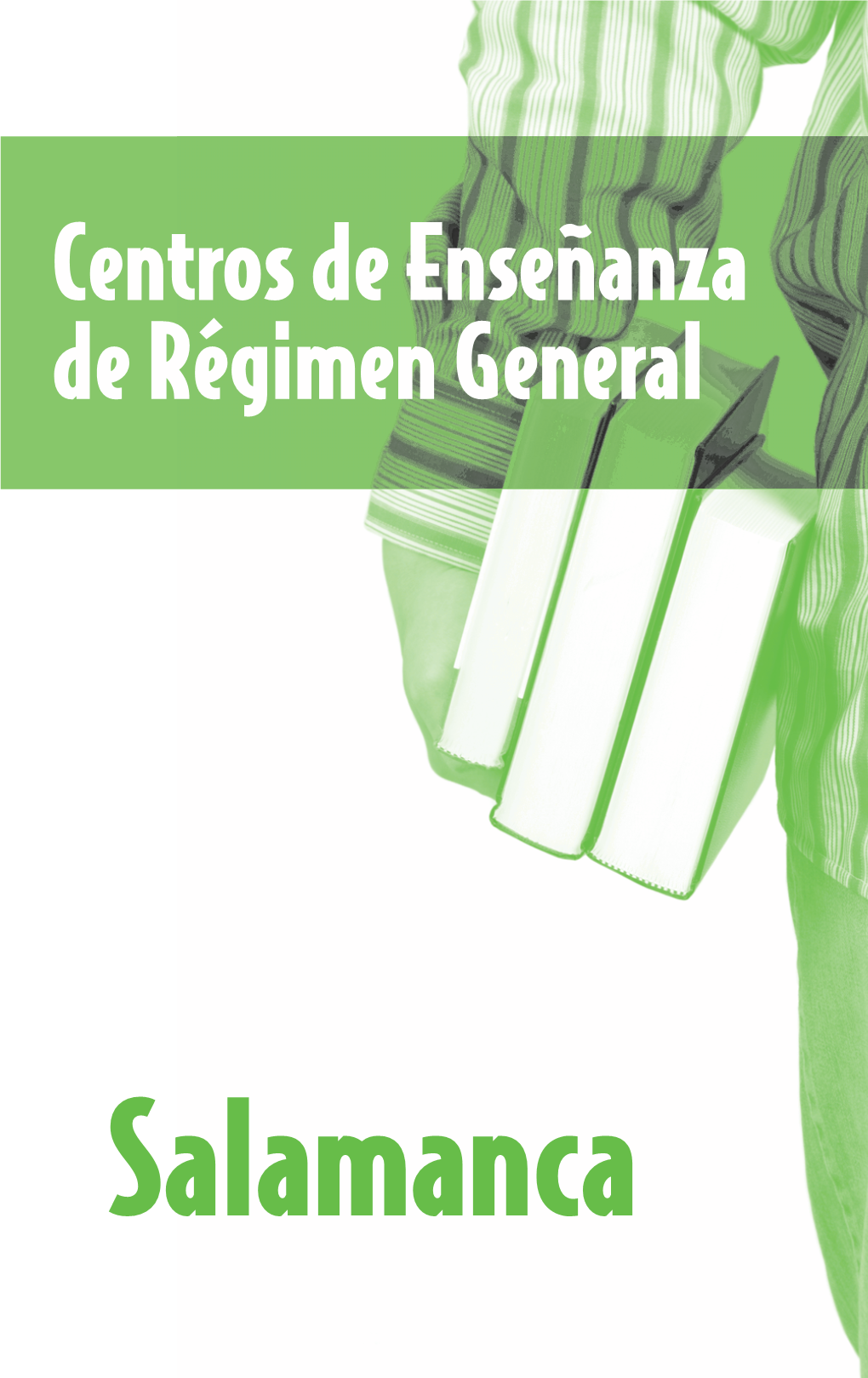 Centros De Enseñanza De Régimen General