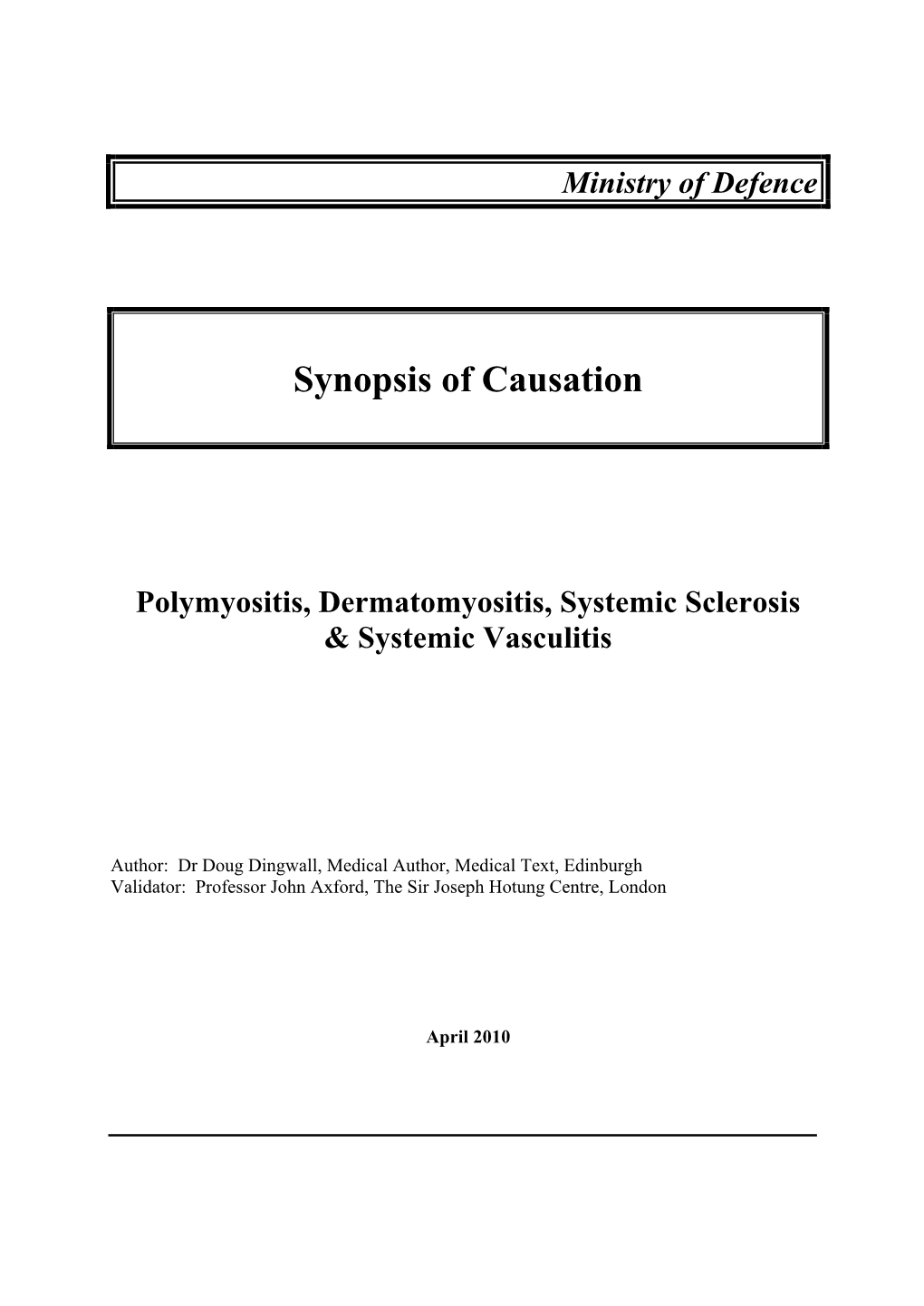 Polymyositis, Dermatomyositis, Systemic Sclerosis & Systemic Vasculitis