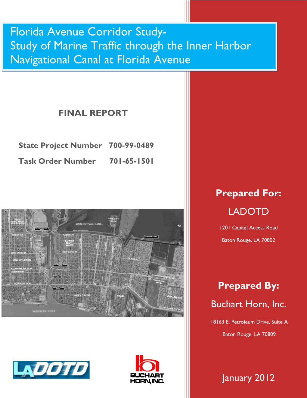 Study of Marine Traffic Through the Inner Harbor Navigational Canal at Florida Avenue