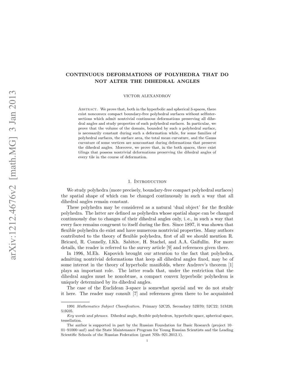 Continuous Deformations of Polyhedra That Do Not Alter the Dihedral Angles