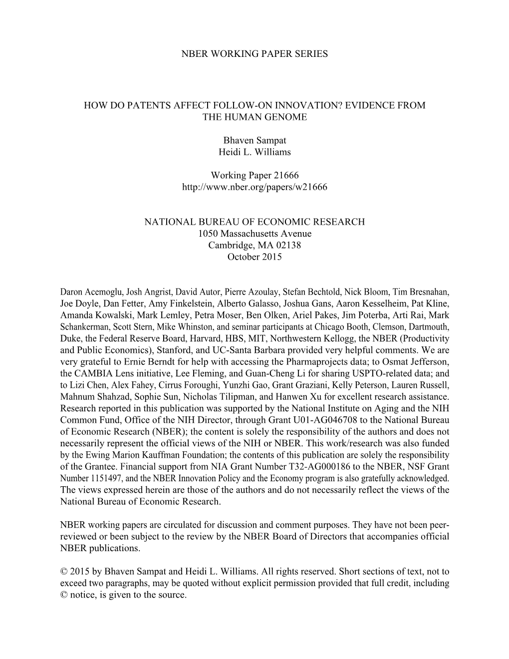 Nber Working Paper Series How Do Patents Affect
