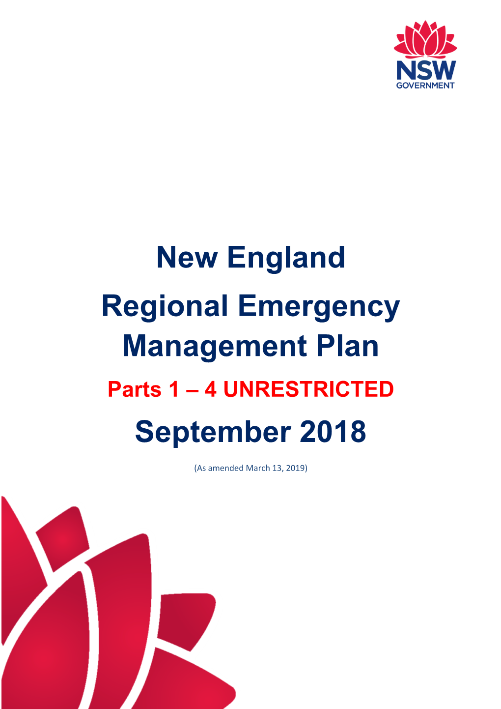 New England Regional Emergency Management Plan Parts 1 – 4 UNRESTRICTED September 2018