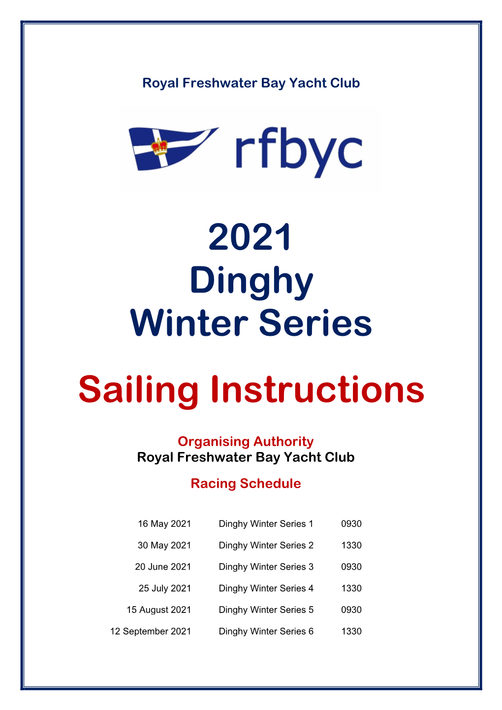 2021 Dinghy Winter Series Sailing Instructions