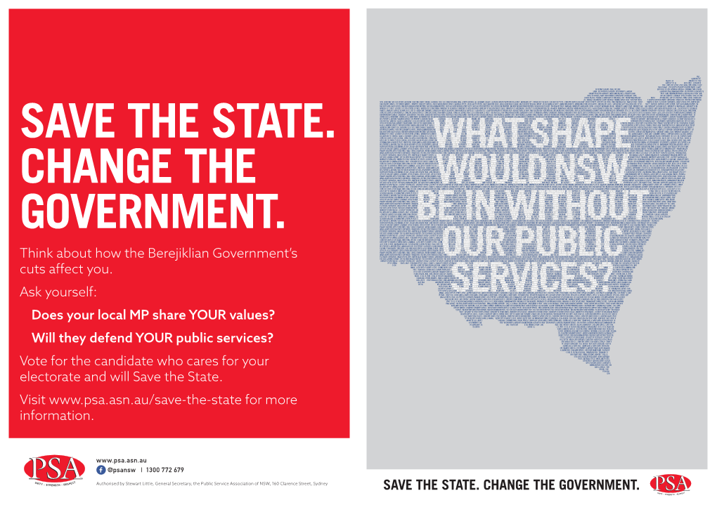 SAVE the STATE. CHANGE the GOVERNMENT. Think About How the Berejiklian Government’S Cuts Affect You