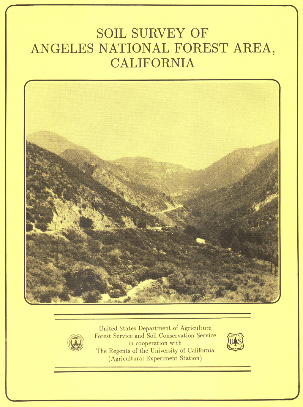 Soil Survey of Angeles National Forest Area, California (1987)