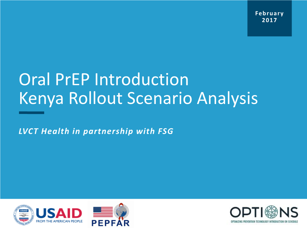 Oral Prep Introduction Kenya Rollout Scenario Analysis