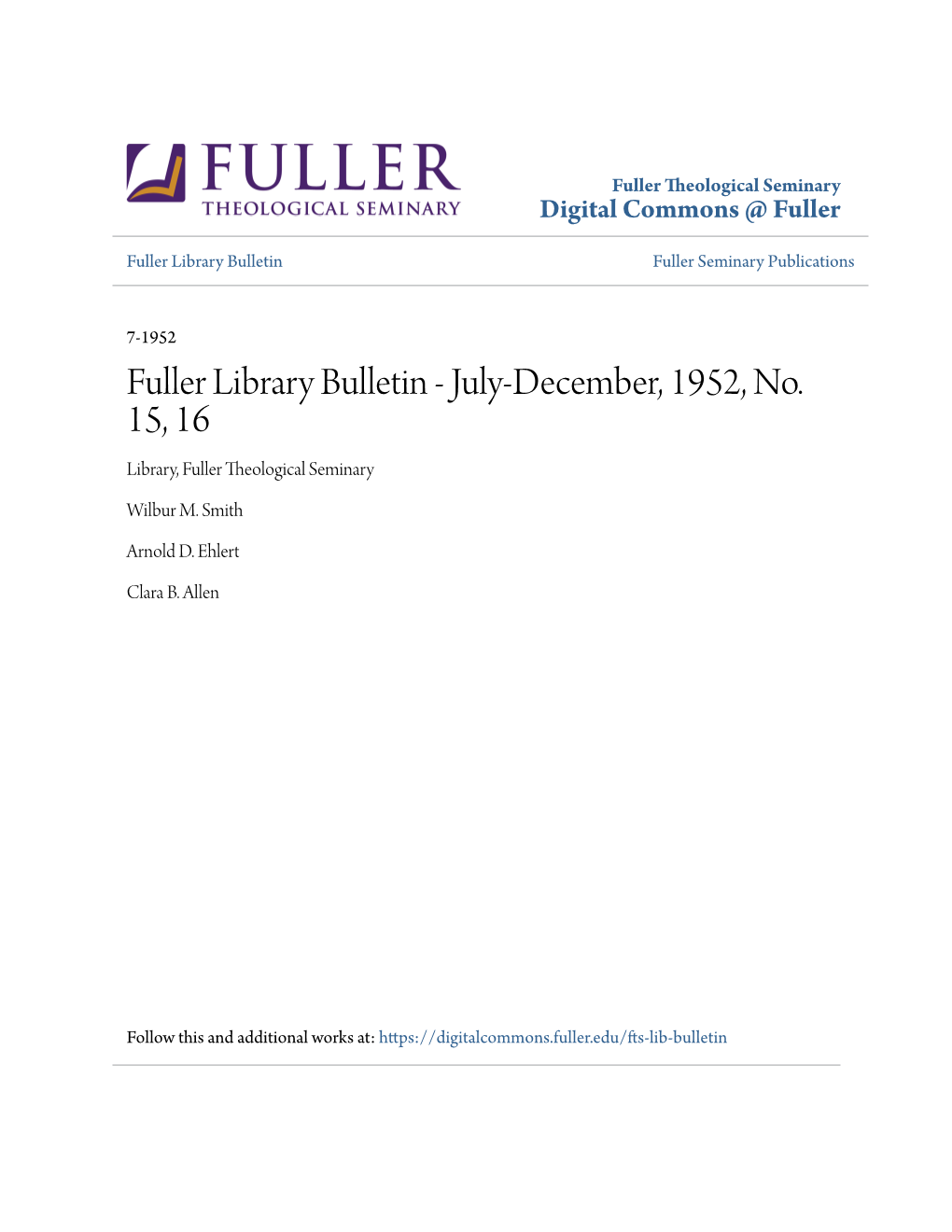 Fuller Library Bulletin Fuller Seminary Publications