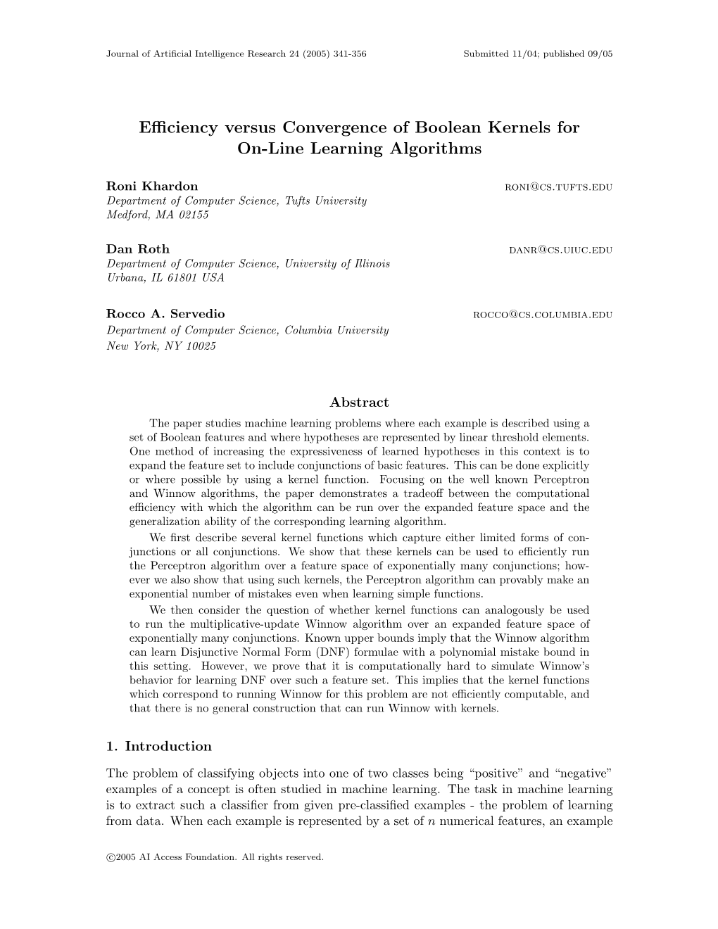 Efficiency Versus Convergence of Boolean Kernels for On-Line