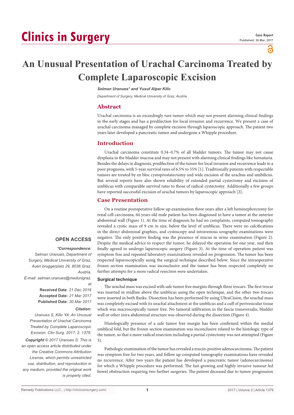 An Unusual Presentation of Urachal Carcinoma Treated by Complete Laparoscopic Excision