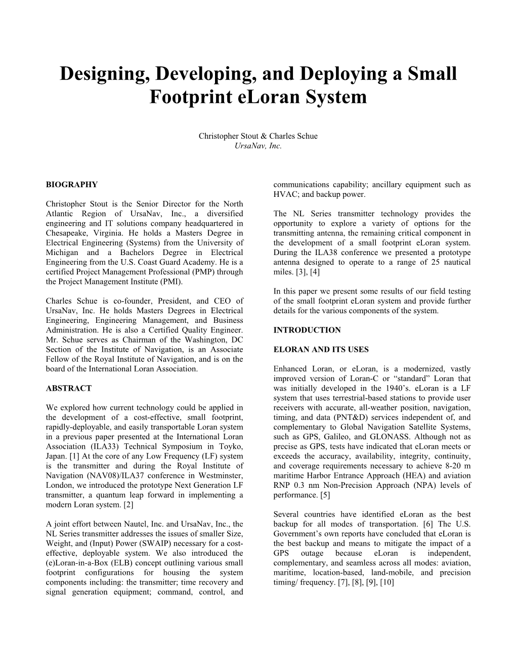 Designing, Developing, and Deploying a Small Footprint Eloran System