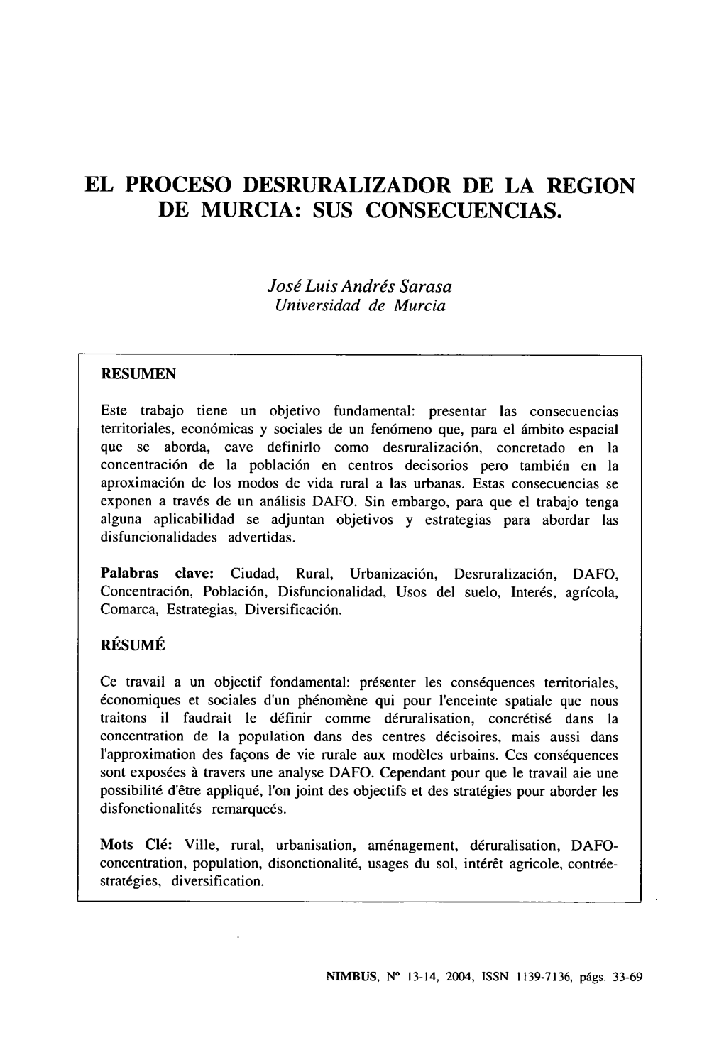 El Proceso Desruralizador De La Region De Murcia: Sus Consecuencias