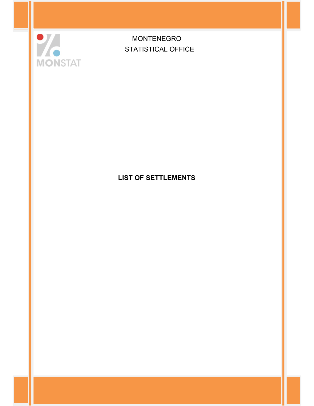 Montenegro Statistical Office List of Settlements