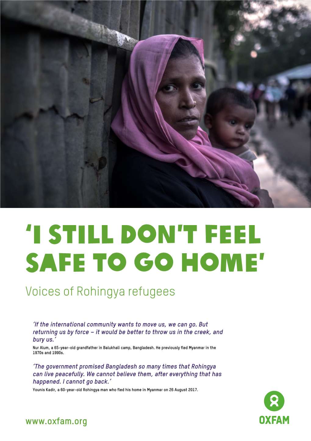 'I Still Don't Feel Safe to Go Home': Voices of Rohingya Refugees