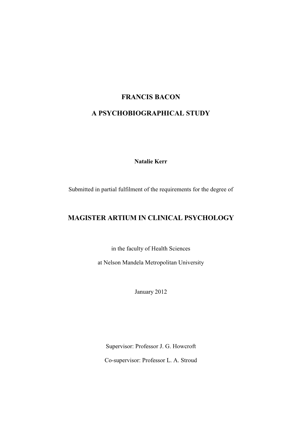 Francis Bacon a Psychobiographical Study