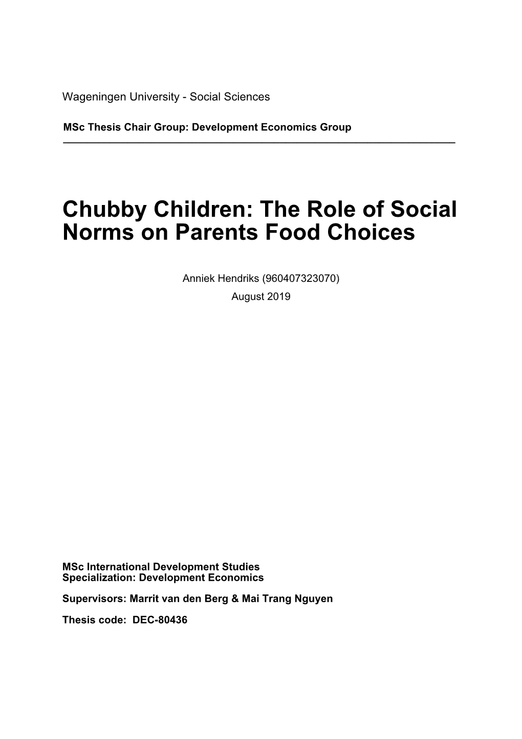 Chubby Children: the Role of Social Norms on Parents Food Choices