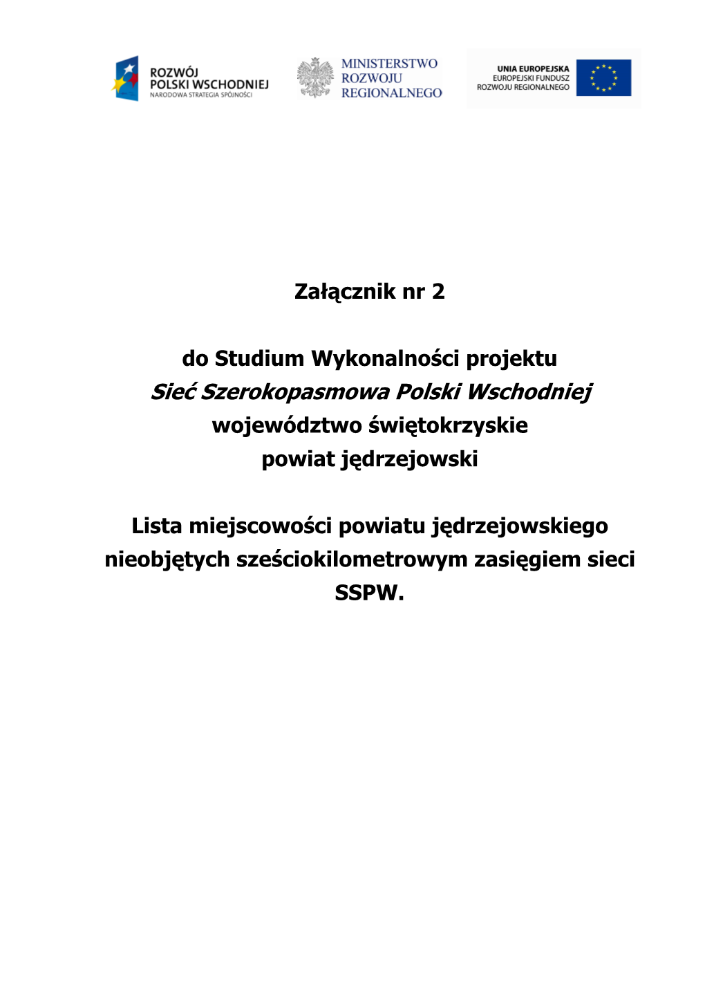 Sieć Szerokopasmowa Polski Wschodniej Województwo Świętokrzyskie Powiat Jędrzejowski