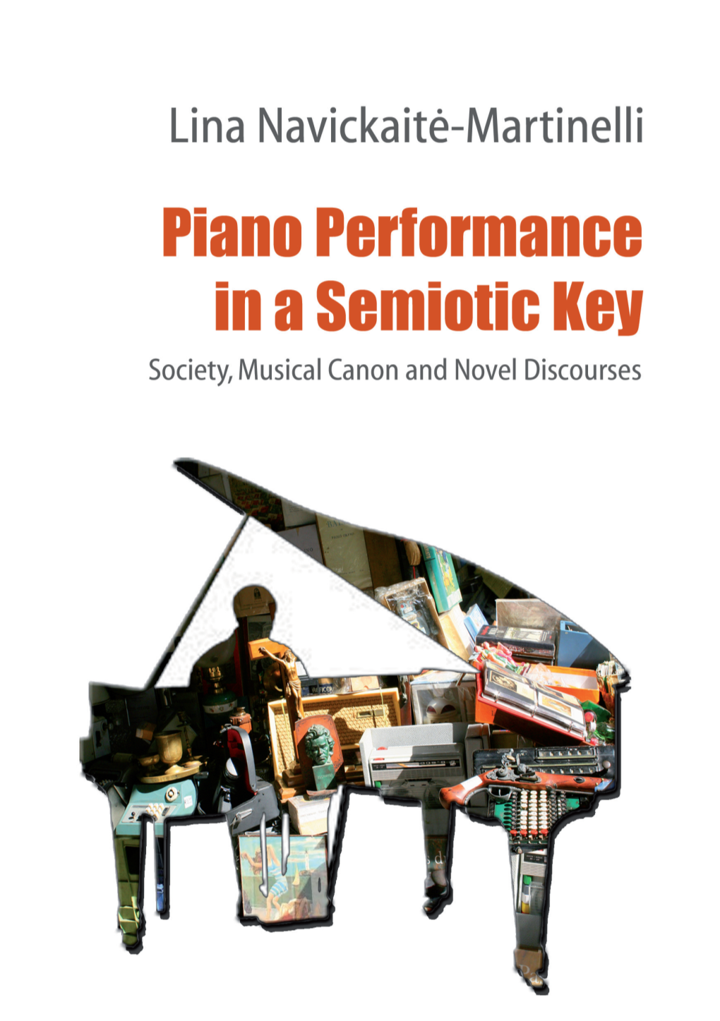 Piano Performance in a Semiotic Key Acta Semiotica Fennica Approaches to Musical Semiotics