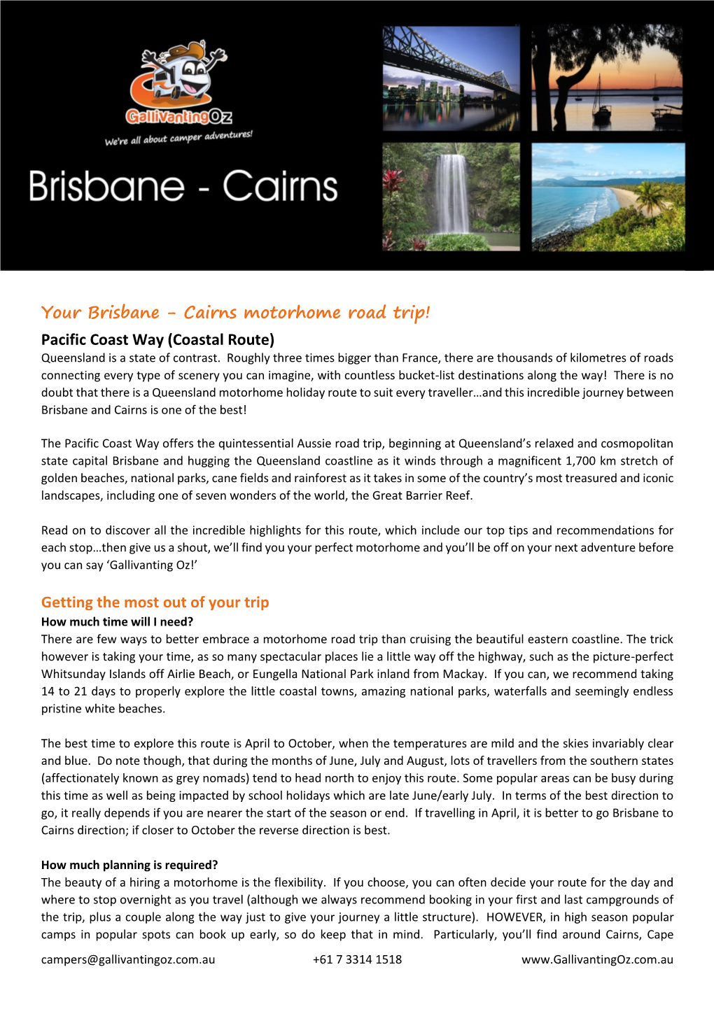 Your Brisbane - Cairns Motorhome Road Trip! Pacific Coast Way (Coastal Route) Queensland Is a State of Contrast