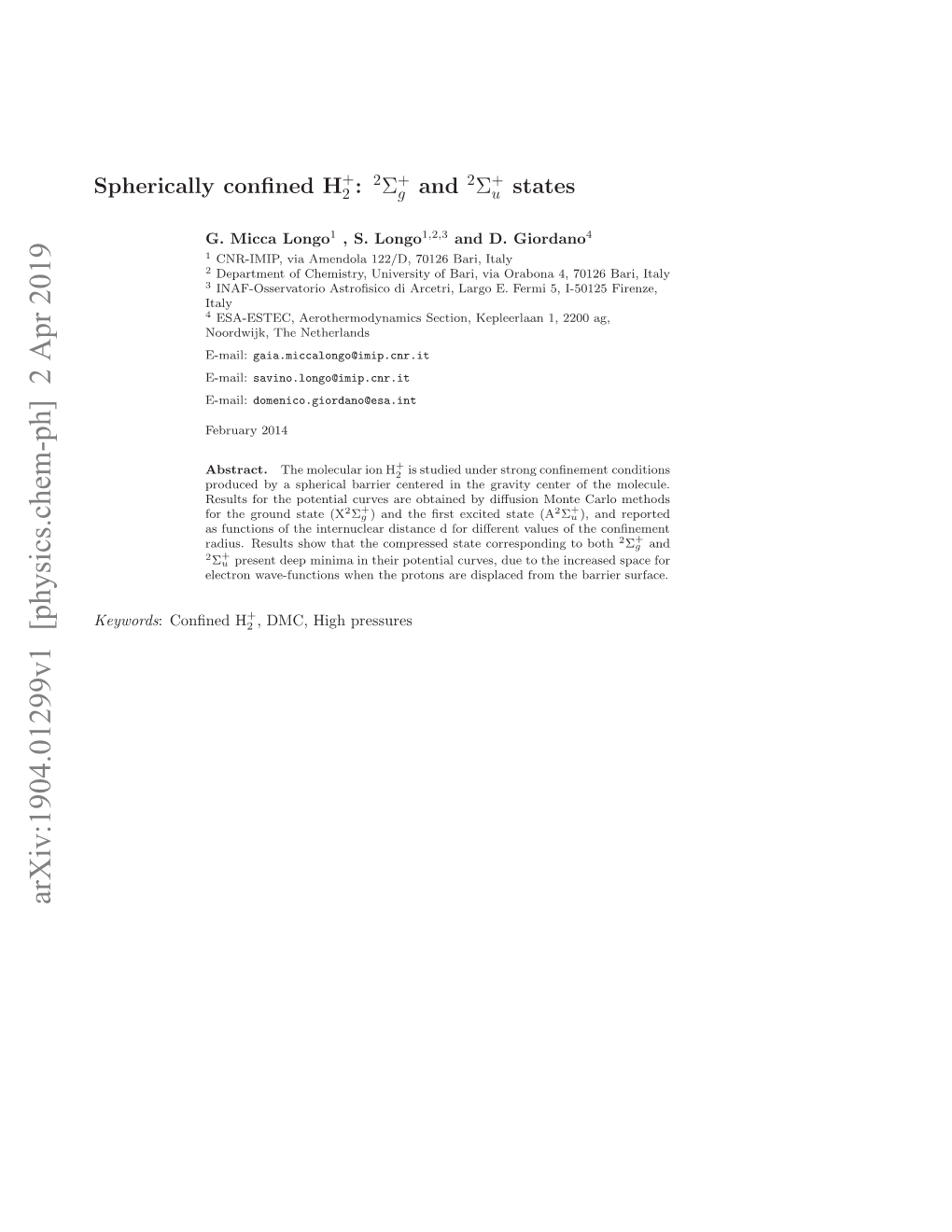 Spherically Confined H $ 2^+ $: $^ 2\Sigma G^+ $ and $^ 2\Sigma U