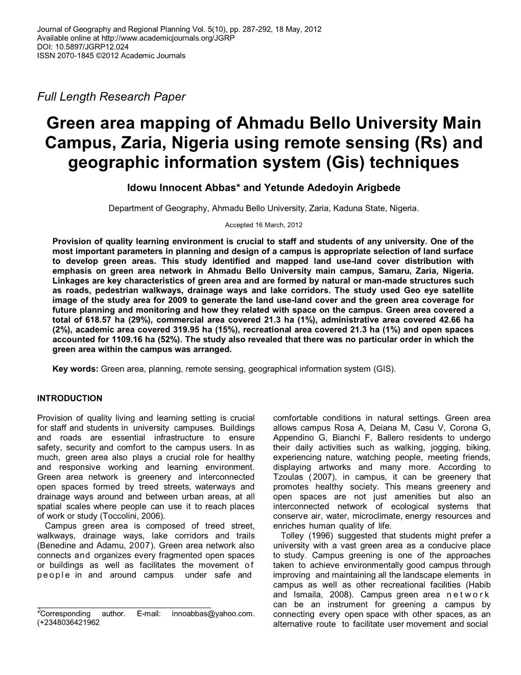 Green Area Mapping of Ahmadu Bello University Main Campus, Zaria, Nigeria Using Remote Sensing (Rs) and Geographic Information System (Gis) Techniques