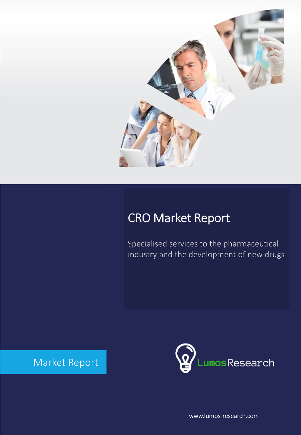 CRO Market Report