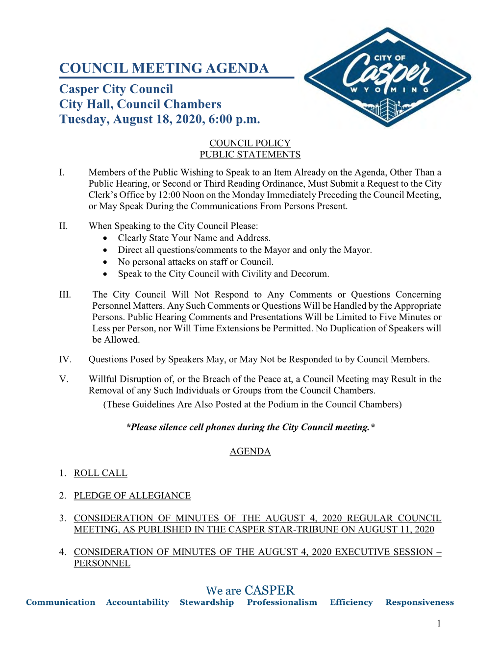 COUNCIL MEETING AGENDA Casper City Council City Hall, Council Chambers Tuesday, August 18, 2020, 6:00 P.M