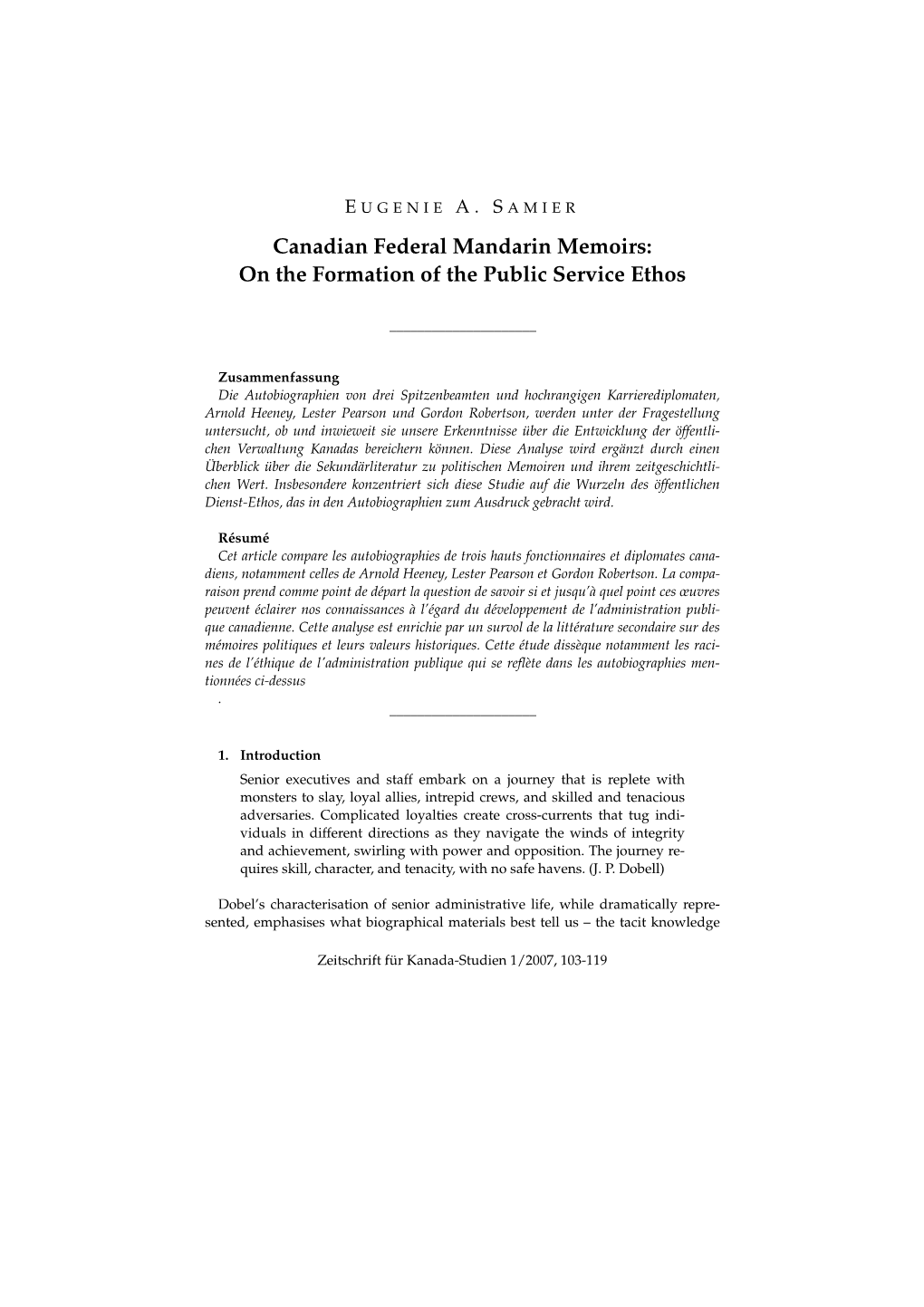 Canadian Federal Mandarin Memoirs: on the Formation of the Public Service Ethos
