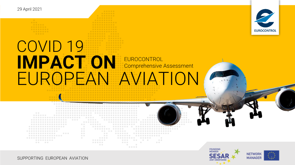 COVID 19 EUROCONTROL IMPACT on Comprehensive Assessment EUROPEAN AVIATION